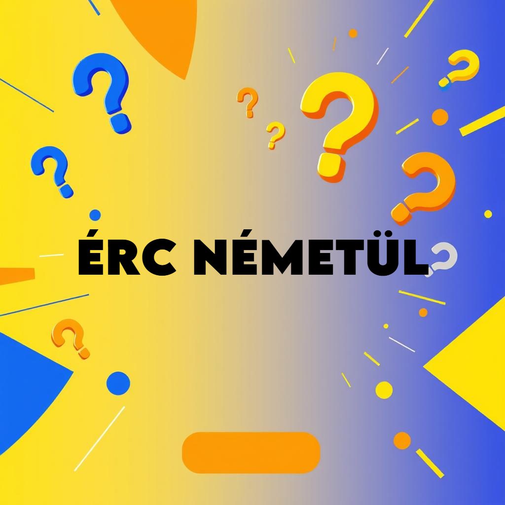 érc németül