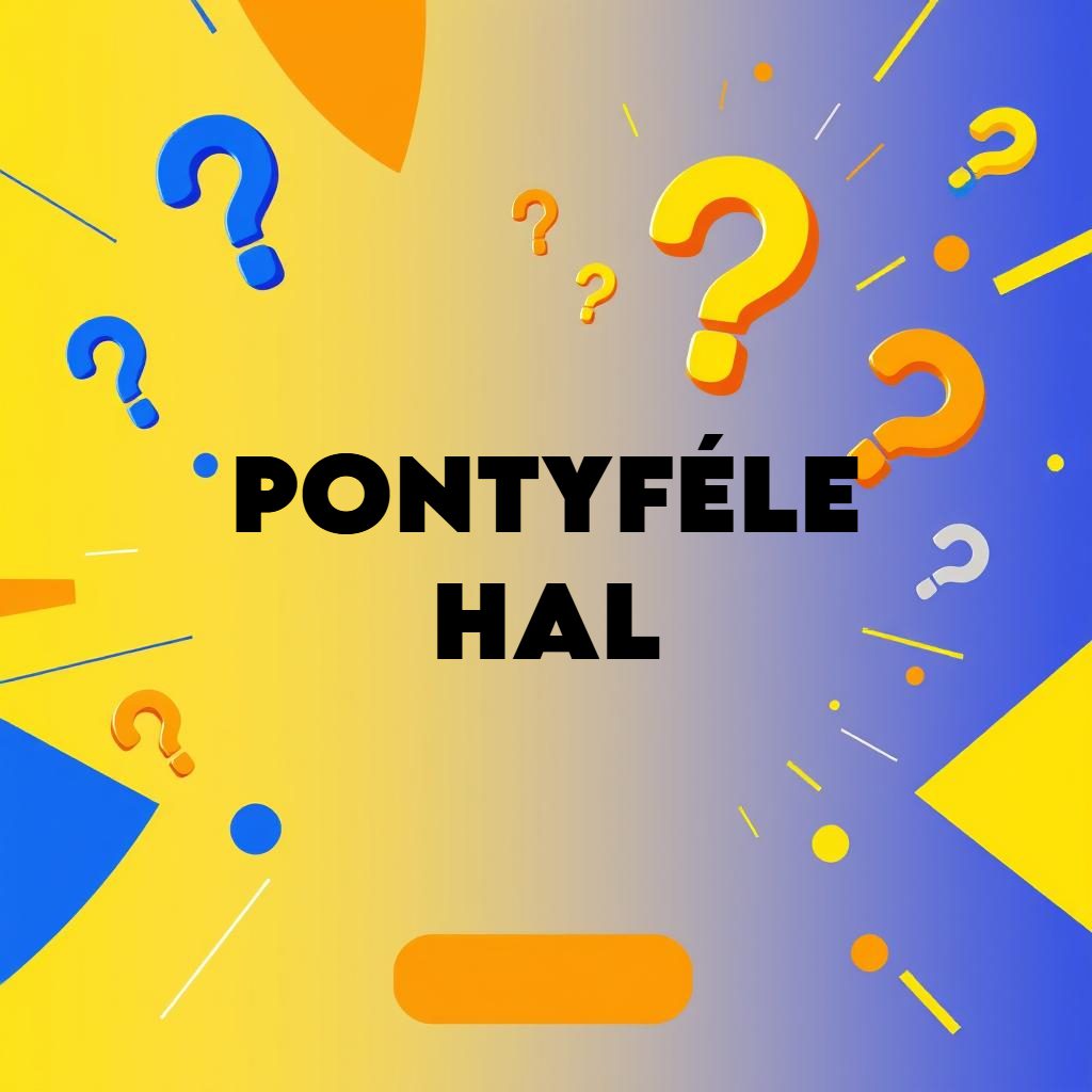 pontyféle hal