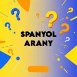 spanyol arany