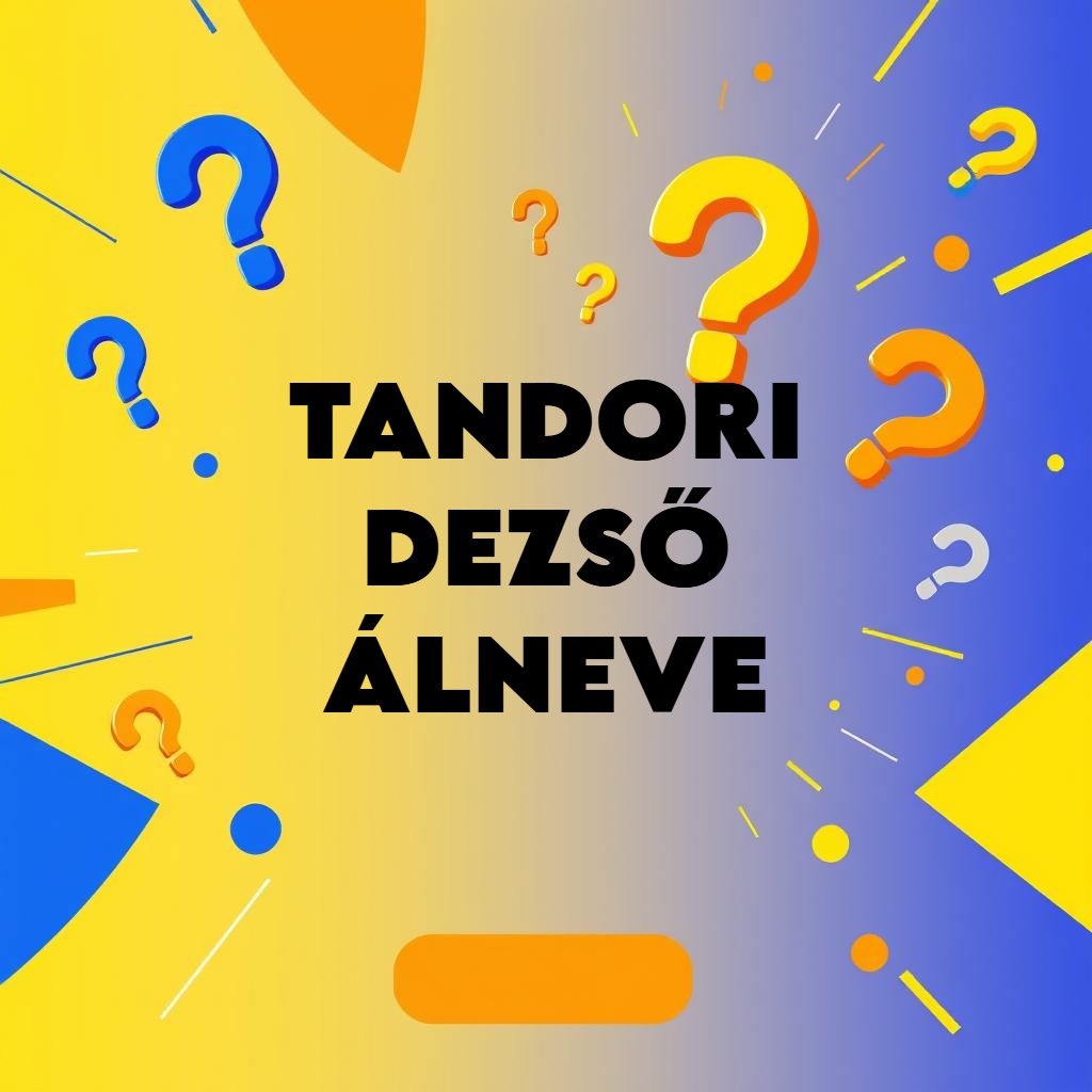 tandori dezső álneve